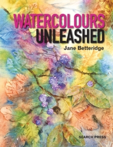 Watercolours Unleashed, Paperback Book Watercolours Unleashed, Paperback Book
