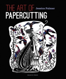 The Art of Papercutting, Paperback Book The Art of Papercutting, Paperback Book