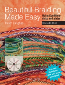 Beautiful Braiding Made Easy : Using Kumihimo Disks and Plates, Paperback Book Beautiful Braiding Made Easy : Using Kumihimo Disks and Plates, Paperback Book