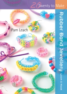 Rubber Band Jewellery, Paperback Book Rubber Band Jewellery, Paperback Book