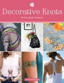 Decorative Knots: 18 Macrame Projects, Paperback Book Decorative Knots: 18 Macrame Projects, Paperback Book