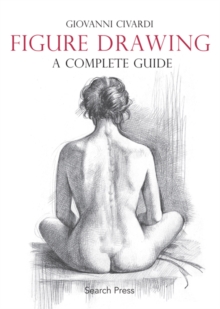 Figure Drawing: A Complete Guide