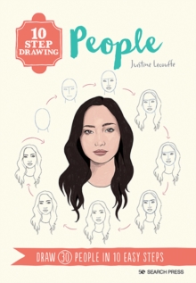 10 Step Drawing: People : Draw 30 People in 10 Easy Steps