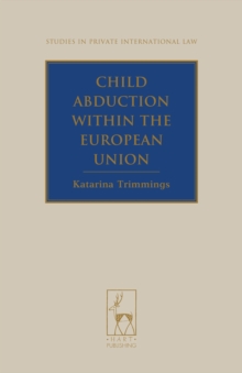 Child Abduction within the European Union