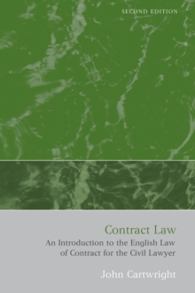 Contract Law : An Introduction to the English Law of Contract for the Civil Lawyer