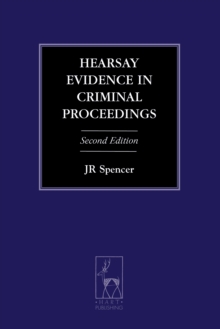 Hearsay Evidence in Criminal Proceedings