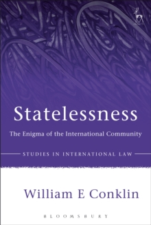 Statelessness : The Enigma of the International Community