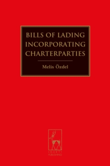 Bills of Lading Incorporating Charterparties