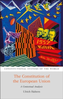 The Constitution Of The European Union : A Contextual Analysis