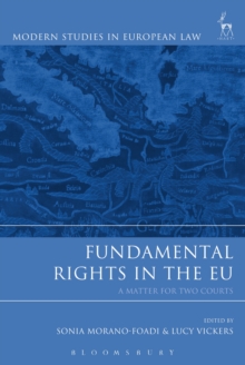 Fundamental Rights in the EU : A Matter for Two Courts