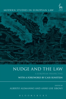 Nudge and the Law : A European Perspective