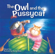 The Owl and the Pussycat, Paperback / softback Book The Owl and the Pussycat, Paperback / softback Book