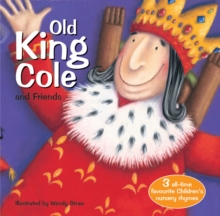 Old King Cole and Friends, Paperback / softback Book Old King Cole and Friends, Paperback / softback Book