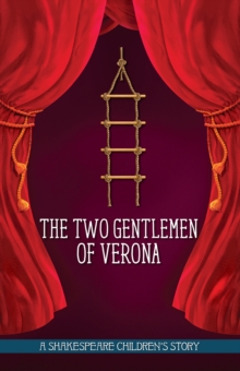 The Two Gentlemen of Verona, Hardback Book The Two Gentlemen of Verona, Hardback Book