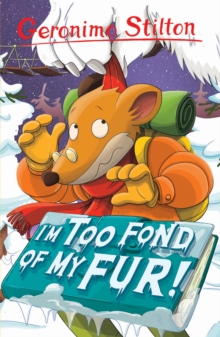I'm Too Fond of My Fur!, Paperback Book I'm Too Fond of My Fur!, Paperback Book