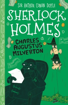Charles Augustus Milverton, Paperback / softback Book Charles Augustus Milverton, Paperback / softback Book
