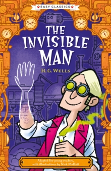 Creepy Classics: The Invisible Man (Easy Classics)