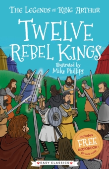 Twelve Rebel Kings (Easy Classics)