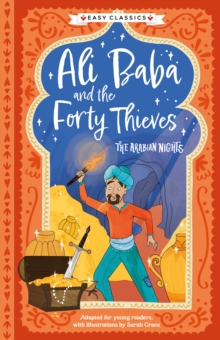 Arabian Nights: Ali Baba and the Forty Thieves (Easy Classics)