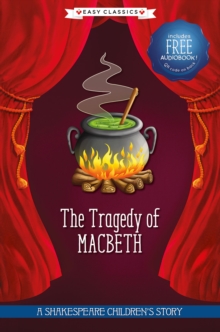 The Tragedy of Macbeth (Easy Classics)