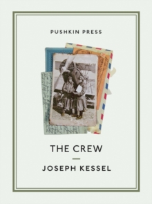 The Crew, Paperback / softback Book The Crew, Paperback / softback Book