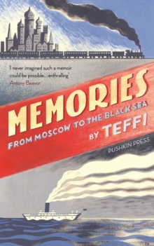 Memories - From Moscow to the Black Sea, Hardback Book Memories - From Moscow to the Black Sea, Hardback Book