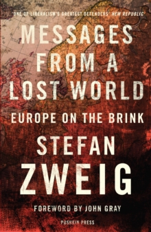 Messages from a Lost World : Europe on the Brink