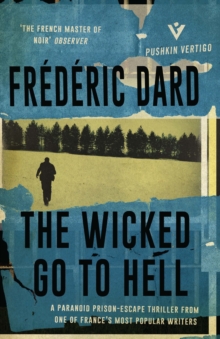 The Wicked Go to Hell, Paperback / softback Book The Wicked Go to Hell, Paperback / softback Book