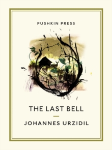 The Last Bell, Paperback Book The Last Bell, Paperback Book