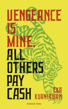 Vengeance is Mine, All Others Pay Cash, Paperback / softback Book Vengeance is Mine, All Others Pay Cash, Paperback / softback Book