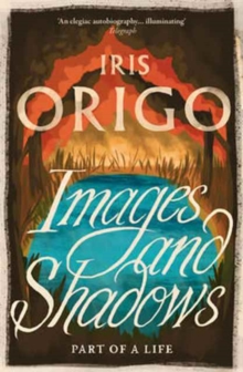 Images and Shadows : Part of a Life, Paperback / softback Book Images and Shadows : Part of a Life, Paperback / softback Book