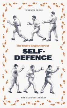 The Noble English Art of Self-Defence