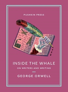 Inside the Whale : On Writers and Writing