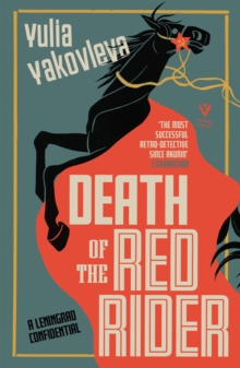 Death of the Red Rider : A Leningrad Confidential