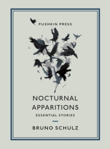 Nocturnal Apparitions : Essential Stories