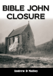 Bible John - Closure