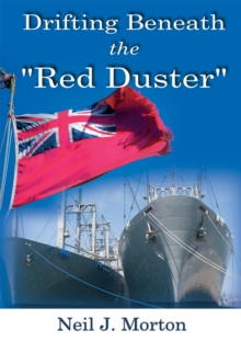 Drifting Beneath the "Red Duster"