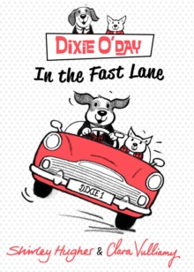 Dixie O'Day: In the Fast Lane, Hardback Book Dixie O'Day: In the Fast Lane, Hardback Book