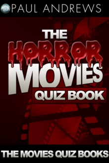 The Horror Movies Quiz Book