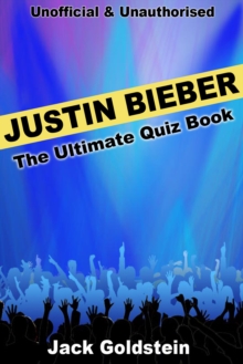 Justin Bieber - The Ultimate Quiz Book