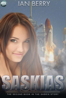 Saskias : The second book in the Saskia story