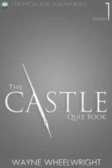 The Castle Quiz Book - Season 1