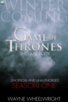 Game Of Thrones The Quiz Book -  Season One