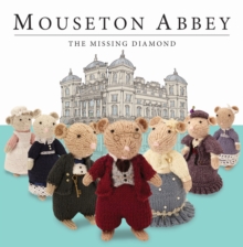 Mouseton Abbey, Hardback Book Mouseton Abbey, Hardback Book