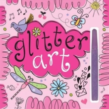 Glitter Art, Paperback / softback Book Glitter Art, Paperback / softback Book