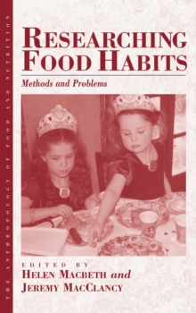 Researching Food Habits : Methods and Problems