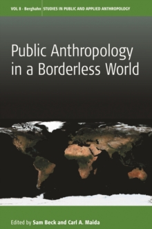 Public Anthropology in a Borderless World