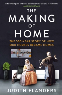 The Making of Home