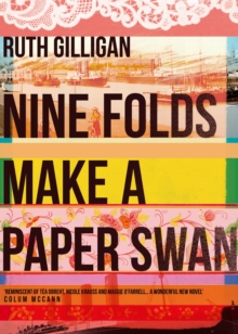 Nine Folds Make a Paper Swan, Paperback Book Nine Folds Make a Paper Swan, Paperback Book