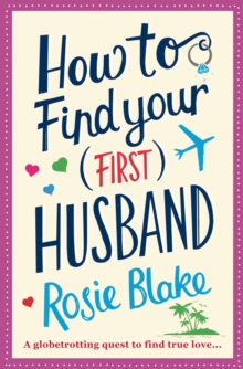 How to Find Your (First) Husband, Paperback Book How to Find Your (First) Husband, Paperback Book